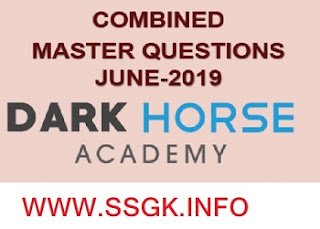 COMBINED MASTER QUESTIONS JUNE 2019 BY DARK HORSE