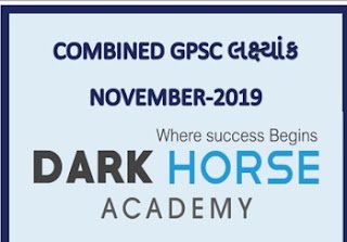 COMBINED GPSC NOVEMBER 2019 BY DARK HORSE ACADEMY