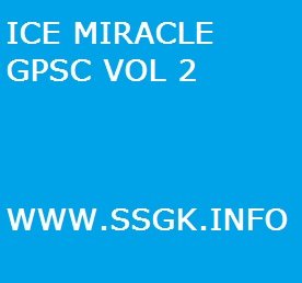 ICE MIRACLE GPSC VOL 2
