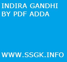 INDIRA GANDHI BY PDF ADDA